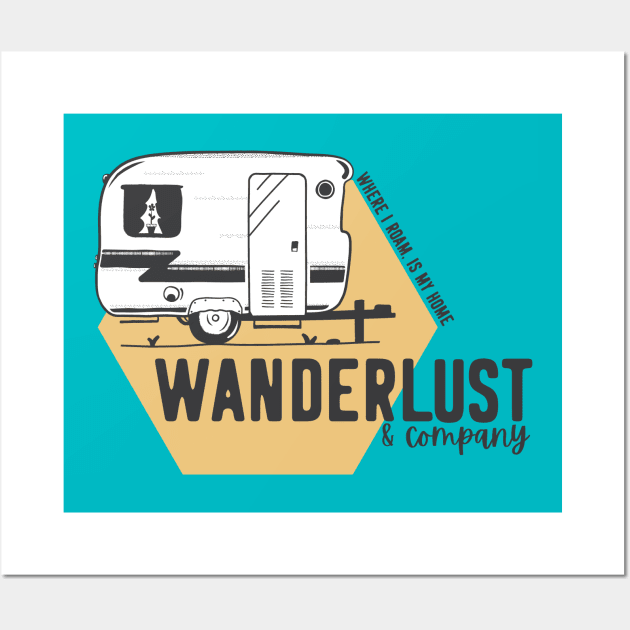 Wanderlust & Company Wall Art by Camp Happy Hour